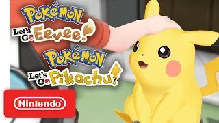 Pokémon: Let’s Go, Pikachu! and Pokémon: Let’s Go, Eevee! - Nintendo Switch