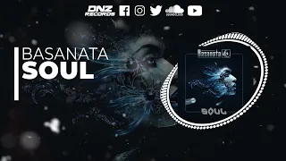 DNZF1270 // BASANATA - SOUL (Official Video DNZ Records)