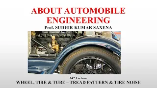 WHEEL, TIRE & TUBE - TREAD PATTERN AND TIRE NOISE