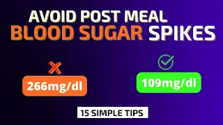 How To Prevent Blood Sugar Spikes After meals Part 2 ( 15 easy Steps)