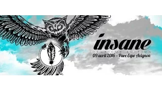 INSANE 2016 - OFFICIAL AFTERMOVIE