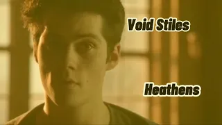 Void Stiles - Heathens - Twenty one pilots