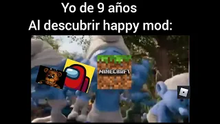 pov:yo de 9 años al descubrir happy mod xd