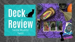 Santa Muerte Tarot + Review