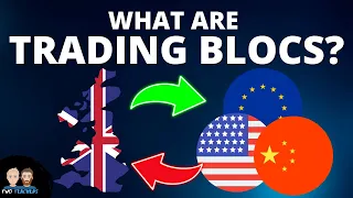 What are Trading Blocs?