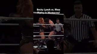 Becky Lynch vs. Rhea Ripley in Monterrey! #wwe #beckylynch #rhearipley