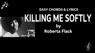 Killing Me Softly by Roberta Flack - Easy Guitar Chords and Lyrics