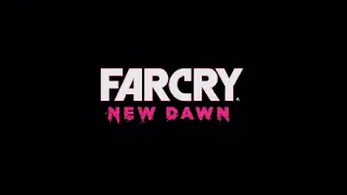 Farcry New Dawn | Opening And Chapter 1