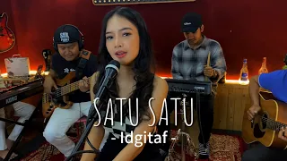 Idgitaf - Satu-Satu ( Aku sudah tak marah ) Cover By Pelangi Deana & Fakehero Band