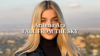 Arilena Ara " Fall From The Sky " Lyrics official 4K Video