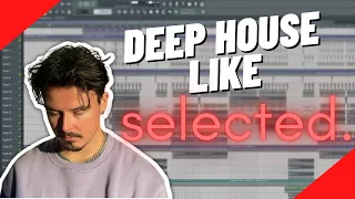 Professional Selected Style Deep House FLP (Elderbrook, AVAION, Yuma Style) - FL STUDIO 20