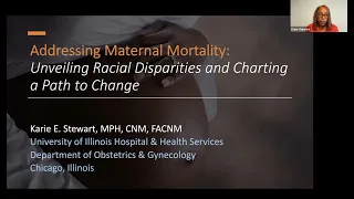 Addressing Maternal Mortality: Unveiling Racial Disparities and Charting a Path to Change (PiF)