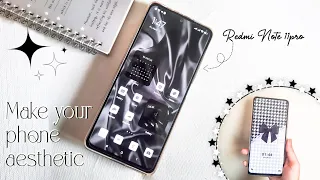 How to make your android phone aesthetic 🐈‍⬛| xiaomi redmi note 11 pro | Janny