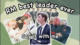 Say it with me: RM best leader ever