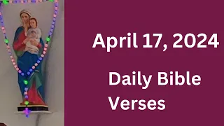 April 17 Daily Bible Verses, Verse of the day, todays verse 2024