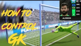 How to Control goalkeeper  in DLS 23