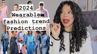 2024 Wearable fashion trend predictions #fashiontrends