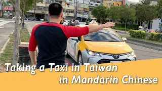 Travel Chinese | Taking a Taxi in Taiwan in Mandarin Chinese | Linus the Taiwanese