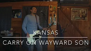 Kansas - Carry On Wayward Son (Cover)