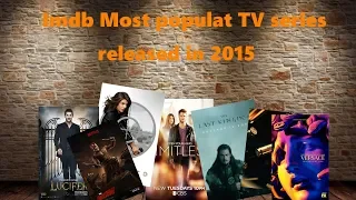 Imdb Most popular TV series released in 2015