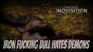 Dragon Age: Inquisition - "Post Fade" Iron Bull is Afraid of Demons (7th Conversation)