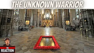 American Reacts to The Unknown Warrior