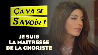 Je suis la maitresse de la choriste - Ça va se savoir !