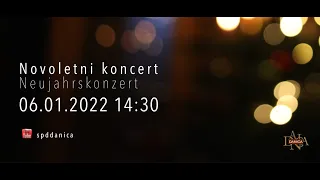 Novoletni koncert / Neujahrskonzert 2022 - SPD Danica