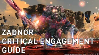FFXIV - All Zadnor Critical Engagements Guide