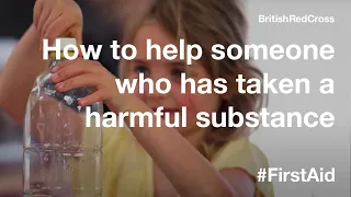 Helping someone who has eaten or drunk a harmful substance #FirstAid #PowerOfKindness