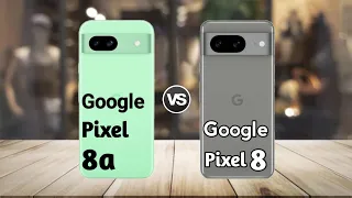 Google Pixel 8a vs Google Pixel 8: Full Comparison ⚡ Which Should You Buy?