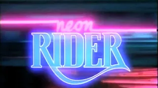 Classic TV Theme: Neon Rider (Full Stereo)