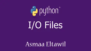 15- Python Tutorial | I/O Files -   دورة بايثون للمبتدئين