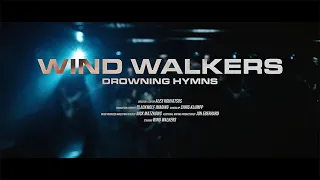 Wind Walkers - Drowning Hymns