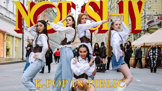 [K-POP IN PUBLIC | ONE TAKE] ITZY - NOT SHY dance cover by VALKYRIES