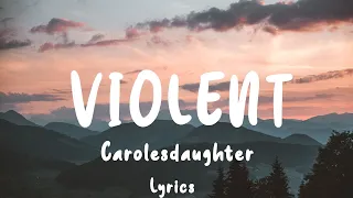 Violent Acoustic (Lyrics/sub español) - CarolesDaughter