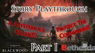 A Deadly Secret - BlackWood Playthrough (The Elder Scrolls Online)