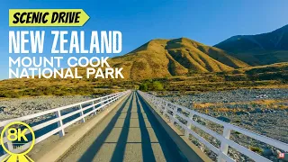 Scenic Roads and Incredible Views of New Zealand in 8K HDR - Driving in Mount Cook National Park