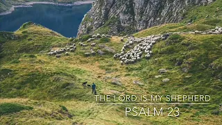 Psalm 23 The Lord is my Shepherd - Keith Green