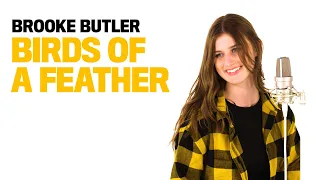 BROOKE BUTLER ▸ “Birds of a Feather” (acoustic version)