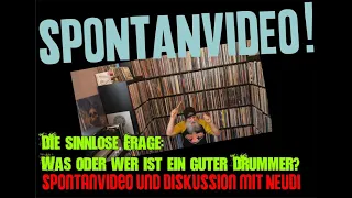 SPONTANVIDEO: Was ist ein guter Drummer? Bedeutet beliebt auch gleich gut? Wer ist Lars Ulrich??