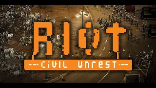 Riot - Civil Unrest - First Impression [BETA]