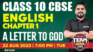 Class 10 CBSE English - Chapter 1 - A Letter to God | Xylem Class 10 CBSE