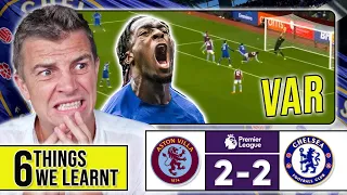 6 THINGS WE LEARNT FROM ASTON VILLA 2-2 CHELSEA