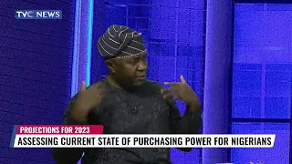 Projections For 2023:  Assessing the Current State Of Purchasing Power For Nigerian