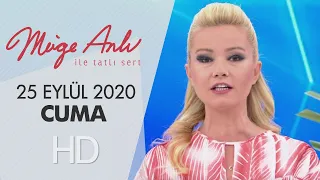 Müge Anlı ile Tatlı Sert 25 Eylül 2020 | Cuma