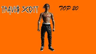 Top 20 Travis Scott Songs