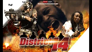 DISTRICT 14 - A film by Dexter Brains (2018)