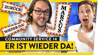 Die Marcus-Comeback Show | COMMUNITY SERVICE