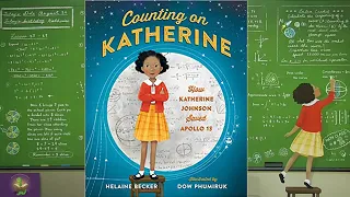 COUNTING ON KATHERINE: How Katherine Johnson Saved Apollo 13 | Informational Kids Book Read Aloud